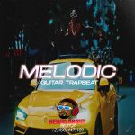 MELODIC Guitar Trapbeat